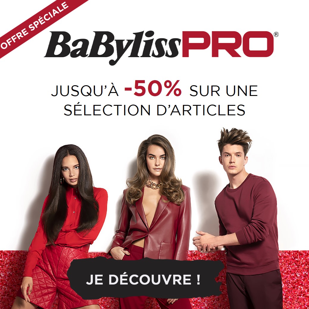 Offres spéciales BABYLISS PRO : Jusqu'à -50% de remise sur une sélection d'appareils de coiffure